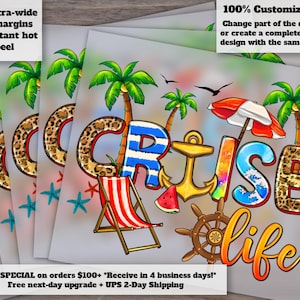Summer Cruise Life Heat Transfer and DTF Design - Ready to Press, Vacation and Summer Vibes Sublimation image 1