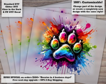 Paint Splash Dog Paw Print DTF Transfer - Ready to Press Iron On Transfer for Dog Lovers - Vibrant Heat Transfer