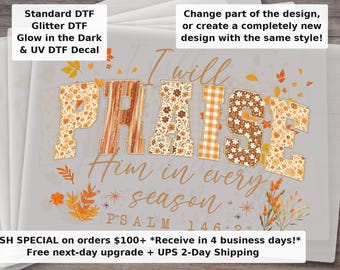 Fall Christian DTF Transfer, Floral Thanksgiving Faith Transfer, Bible Verse Autumn Boho Praise Jesus Ready to Press Shirt Transfer