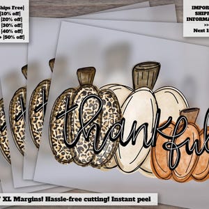 Thankful Pumpkins DTF Transfers – Ready to Press Hot Peel Fall Trend for Thanksgiving, Heat Transfer Graphics