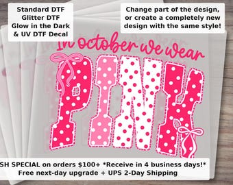 In October We Wear Pink , Breast Cancer Awareness Month Design, Survivor Gift, Retro Polka Dot Leopard DTF Transfer Ready to Press