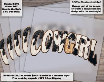 Cowgirl Western DTF Heat Transfer with Faux Cow Print Design