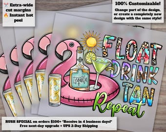 Summer Heat Transfer Design - Float, Drink, Tan, Repeat - Perfect for River, Lake, Beach Days, Day Drinking Themes, DTF Ready to Press