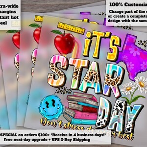 May include: A stack of printed designs with the text "It's Star Day" in colorful, patterned letters. The design includes a Texas outline, apples, books, and a smiley face. Additional text includes "Extra-wide cut margins" and "100% Customizable!"