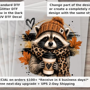 Fall Raccoon , Funny Raccoon Coffee , Cozy Autumn Shirt Design, Woodland Animal , Thanksgiving DTF Transfer Ready to Press