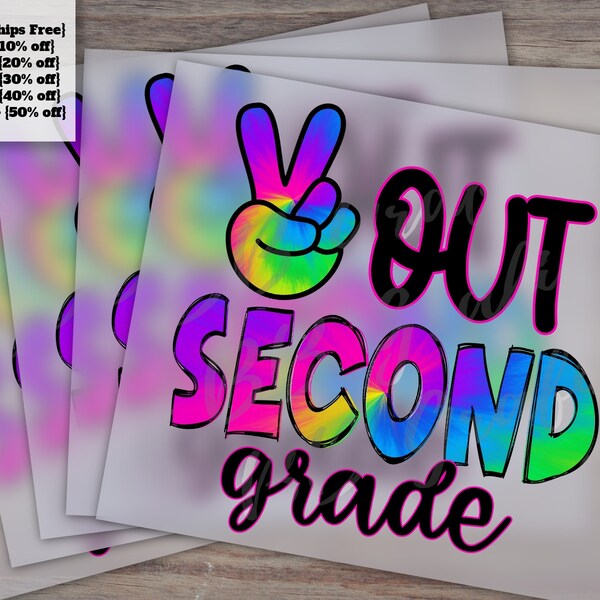 Peace Out Second Grade - Last Day of School Tie Dye 2nd Grade Kid Teacher Art Design - Ready to Press, Heat Transfer, DTF, Shirt Design