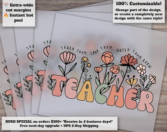 Watch Them Grow Teacher DTF Transfer, Hot Peel Ready to Press, Stylish Teacher Heat Transfer, Teacher Appreciation DTF Press Design