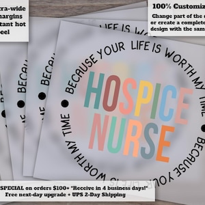 Hospice Nurse Heat Transfer Design, Ready to Press, DTF, Life Worth My Time, Utilizable for Print