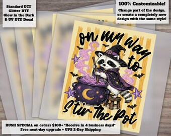 On My Way To Stir The Pot Funny Raccoon DTF Transfer | Snarky Sassy Feral Raccoon Ready to Press Heat Transfer
