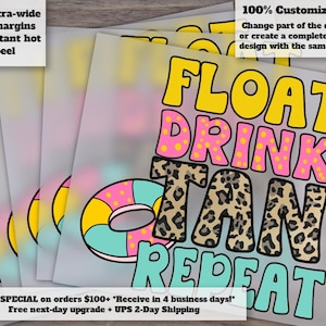 Repeat Tan, Float, Drink Lake and River Day Heat Transfer- Ready to Press DTF