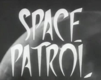 26 Shows von Space Patrol Classic Puppet Sci-Fi Serie - Galaktische Abenteuer Erwarten Rare Shows, Vintage Shows Sofortiger Download