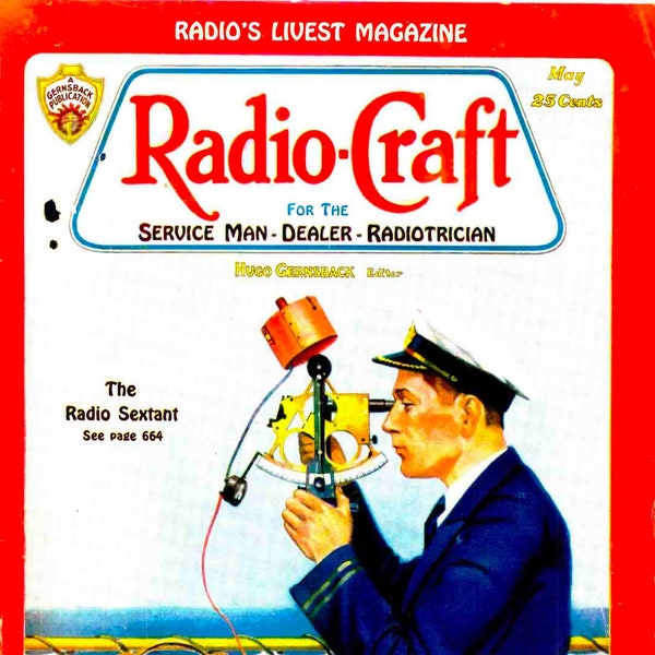 Radio Electronics & Radio Craft 368 issues in PDF Format Digital Download