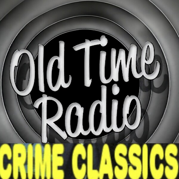 51 Episodes Crime Classics Old Time Radio Shows, MP3 Format, Immediate Download, True Crime Stories, Hosted by Thomas Hyland
