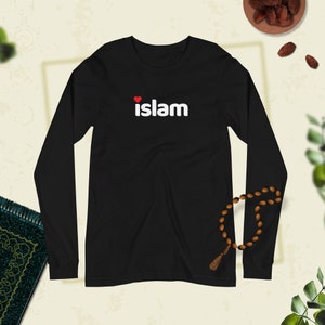 I Love Islam - Islamic Full/Long Sleeve Shirt - Gift for HIM - Gift for HER (unisex)