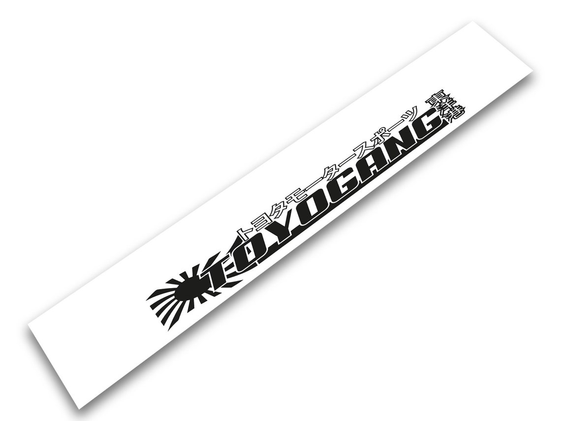 Toyogang Windshield Sun Visor Decal Car Sticker Banner JDM Etsy