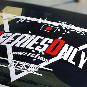 Bseries JDM Legends Windshield Rear Window Decal Car Sticker Banner JDM Vinyl Graphics Stance Kanji KDM Stance