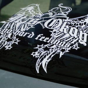 Gothic Winds It&#39;s okay no hard feelings Windshield Rear Window Decal Car Sticker Banner JDM Vinyl Graphics Stance Kanji KDM