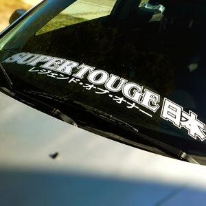 Super Touge Japan Windshield Rear Window Decal Car Sticker Banner JDM Vinyl Graphics Stance Kanji KDM Stance