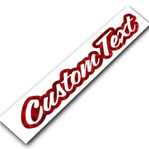 Custom Text Windshield Decal Car Sticker Banner JDM Vinyl Graphics Stance image 6