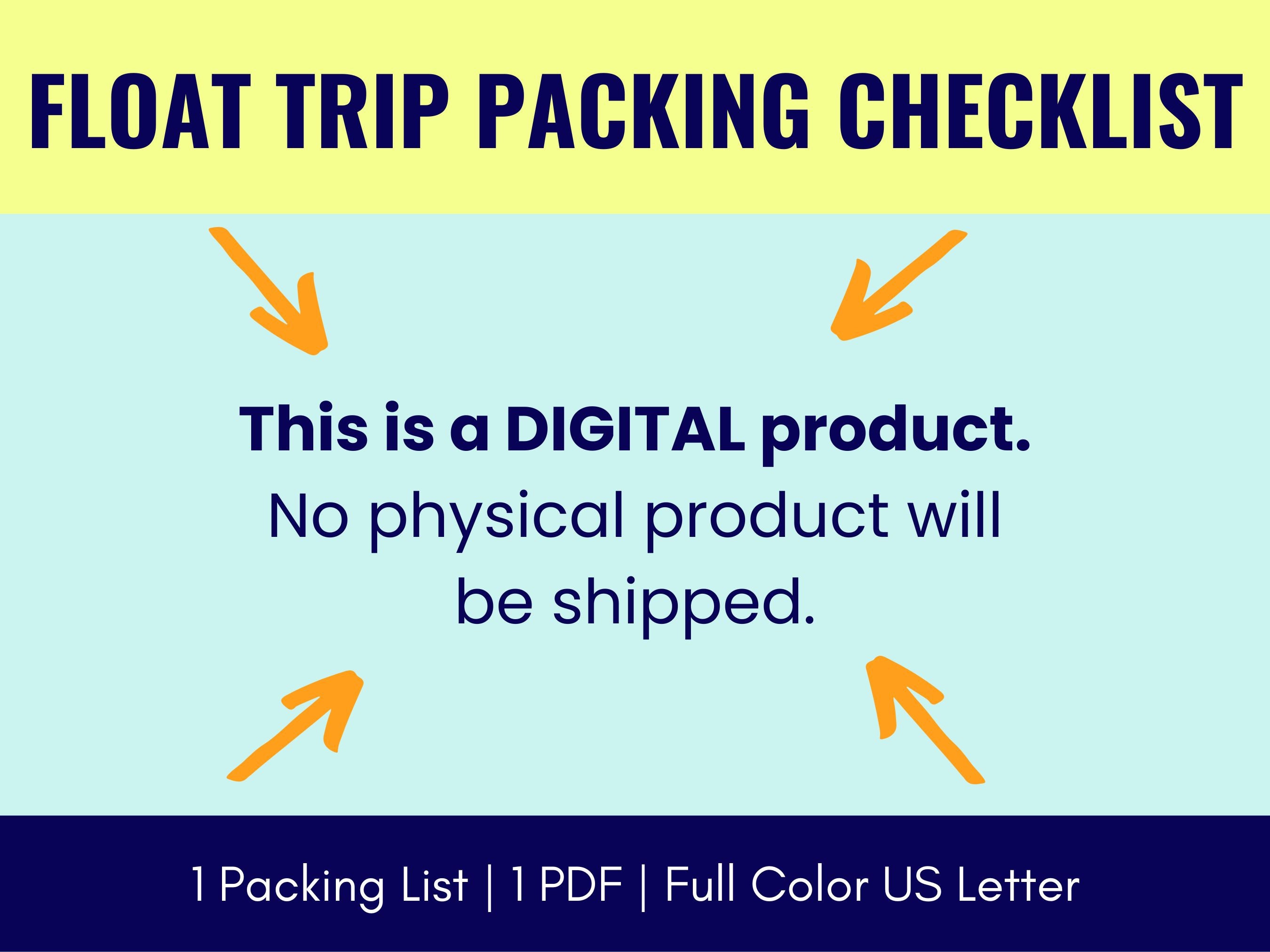 Buy Float Trip Packing List PDF, Printable Float Trip Packing List, River  Float Trip Checklist, River Float Trip Essentials, Color, US Letter Online  in India 