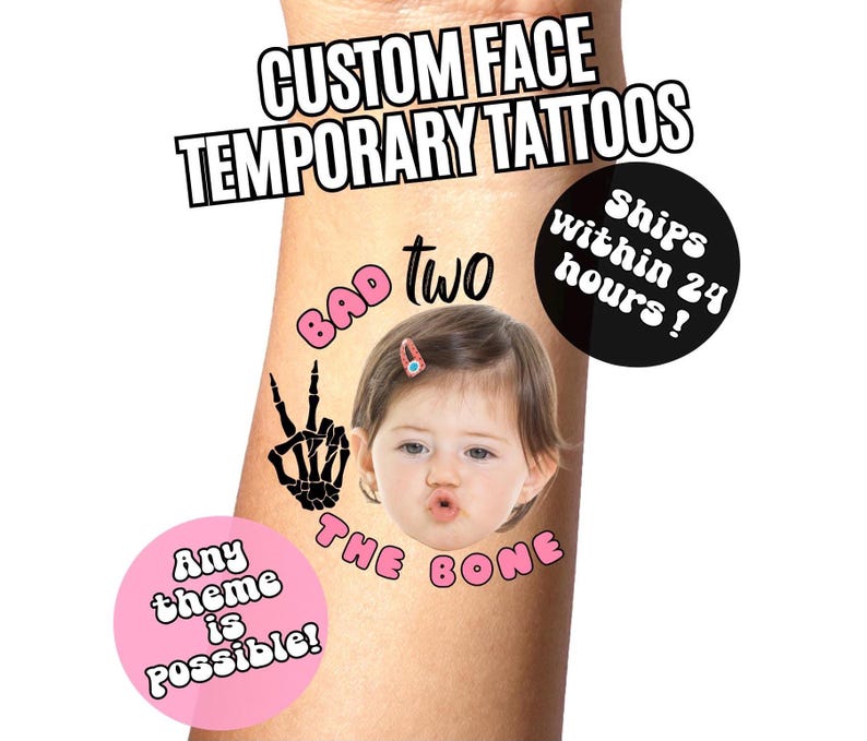 Bad TWO The Bone Birthday Custom Face Temporary Tattoos , Kids Birthday Party Favors , 2nd Birthday Party, Personalized Fake Tattoos image 1