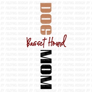 Basset Hound SVG PNG Dog Mom, Dog Breed Sublimation Designs Downloads| Bassett Hounds Digital Filepng for Socks Shirt Sweatshirt Hoodie Mugs