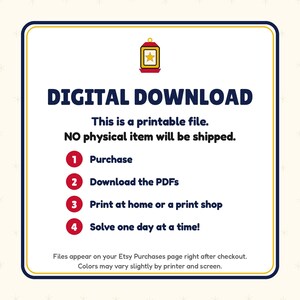 Op de afbeelding: Een grafische instructie voor digitale download met een lantaarnpictogram en de tekst: DIGITAL DOWNLOAD, This is a printable file. NO physical item will be shipped. 1 Purchase, 2 Download the PDFs, 3 Print at home or a print shop, 4 Solve one day at a time!