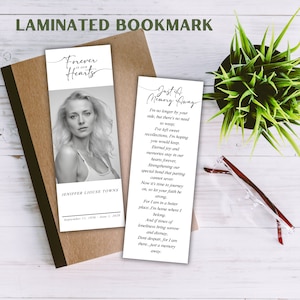 May include: A black and white photo of a woman is on a laminated bookmark with the text "Forever in our Hearts" and the woman's name and dates. The second bookmark is white with black text and says "Just a Memory Away" and has a poem about remembering someone who has passed away.