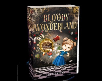Bloody Wonderland by Crea Reitan signed paperback