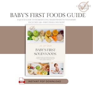 Baby&#39;s First Solid Foods, Introducing Solid Foods to Baby, Baby-led Weaning, Baby feeding, Baby&#39;s Food Checklist, Starting Solids