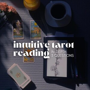 In Depth Intuitive Tarot Reading