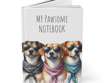 Hardcover Dog Journal - Lined Dog Notebook - Dog Lover Journal - Dog Diary - Pet Lover Notebook - Pet Diary