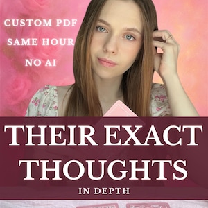Op de afbeelding: Een persoon met lang bruin haar in een bloemrijke top, geplaatst achter twee roze tarotkaarten. De afbeelding bevat de tekst CUSTOM PDF, SAME HOUR, NO AI, THEIR EXACT THOUGHTS en IN DEPTH. De kaarten tonen witte lijntekeningen.