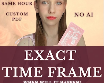 Same Hour Exact Time Frame, When Will It Happen, Fast Psychic Tarot Reading
