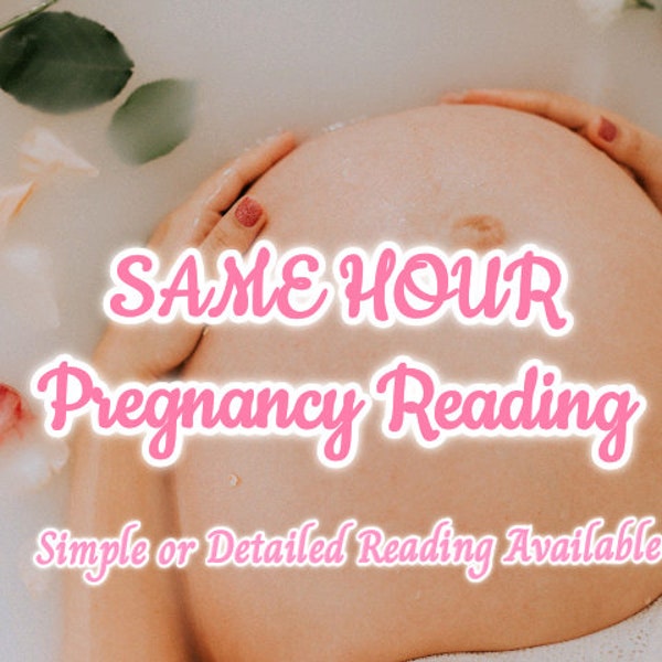 Same Hour Pregnancy Prediction, Conception and Fertility Reading - Same Hour Reading