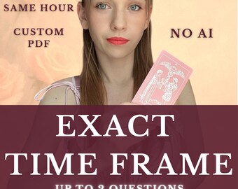 Same Hour Exact Time Frame, When Will It Happen, Fast Psychic Tarot Reading