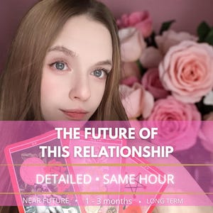 The Future Of This Relationship, Same Hour Tarot Reading, Psychic Reading, Future of Relationship Reading, Fast Delivery, Accurate