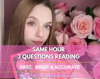 Same Hour 3 Question Reading - Brief, Fast & Accurate Psychic Insight - Future, Career, Love, Finances Detailed Reading, NO AI Tarot Reading