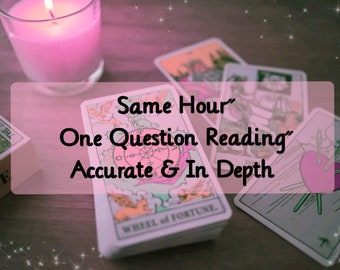 Same Hour, One Question, In Depth Accurate Psychic Tarot Reading In One Hour, 98% Accuracy, General, Love, Career, Finance, Relationship