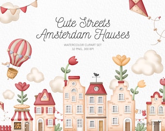 Amsterdam Houses Watercolor Clipart | Dutch Tulip Airships (PNG Files)