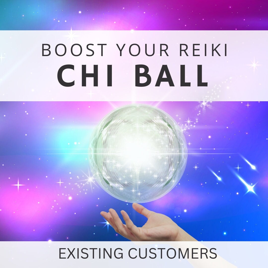 Reiki Chi Ball Boost and Recharge Recharge an Existing Chi Etsy