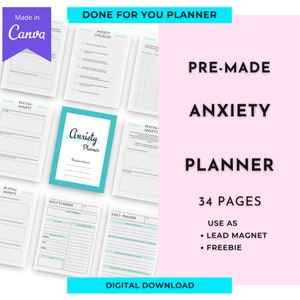 May include: A digital download of a pre-made anxiety planner with 34 pages. The planner includes sections for beating anxiety, daily planning, and daily tracking. It can be used as a lead magnet or freebie.