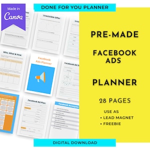 Op de afbeelding: Een digitale downloadplanner voor het maken van Facebook-advertenties. De planner bevat 28 pagina's met secties voor een onweerstaanbaar aanbod, wie, wat en hoe, Facebook-advertentieplan en Facebook-advertentieacroniemen. De planner is een vooraf gemaakte leadmagneet of gratis.