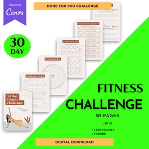 May include: A digital download of a 30-day fitness challenge with printable trackers for weight, calories, water intake, and a challenge tracker. The text "30 Day Fitness Challenge" is on a light blue background with a woman doing a yoga pose. The text "FITNESS CHALLENGE" is in large black letters on a green background. The text "30 PAGES" is in white letters on a brown background. The text "USE AS" is in white letters on a brown background. The text "• LEAD MAGNET" is in white letters on a brown background. The text "• FREEBIE" is in white letters on a brown background. The text "DIGITAL DOWNLOAD" is in white letters on a brown background.