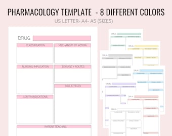 May include: Printable pharmacology template with 8 different color options. The template includes sections for drug classification, mechanism of action, nursing implications, dosage and routes, contraindications, side effects, and patient teaching.