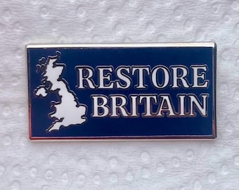 Restore Britain enamel lapel pin badge / brooch. Great Britain, UTK, Rupert Lowe