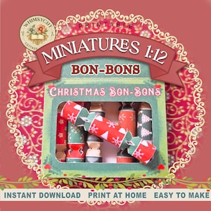 May include: Printable miniature Christmas bon-bons in a decorative box. The box is green with red and white bon-bons inside. The image includes text that says "Miniatures 1:12" and "Christmas Bon-Bons". The background is a floral pattern.
