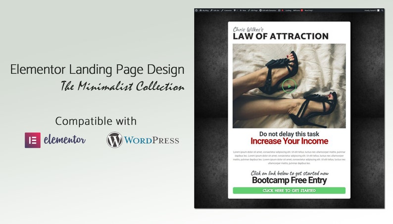 May include: An advertisement for Elementor Landing Page Design, with the text "The Minimalist Collection." The image shows legs wearing black high heels. The text on the image reads "Increase Your Income" and "Bootcamp Free Entry."