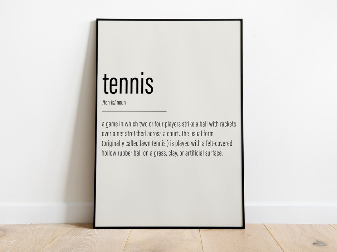 Tennis Definition Print Sport Wall Art Poster Minimal Etsy