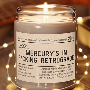 Mercury Retrograde Candle - &quot;Shhh... Mercury&#39;s in F*cking Retrograde&quot; Candle - Mercury Retrograde Protection Candle